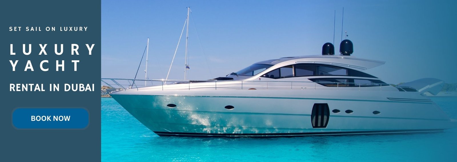 Luxury Yacht Rental Dubai